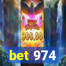 bet 974